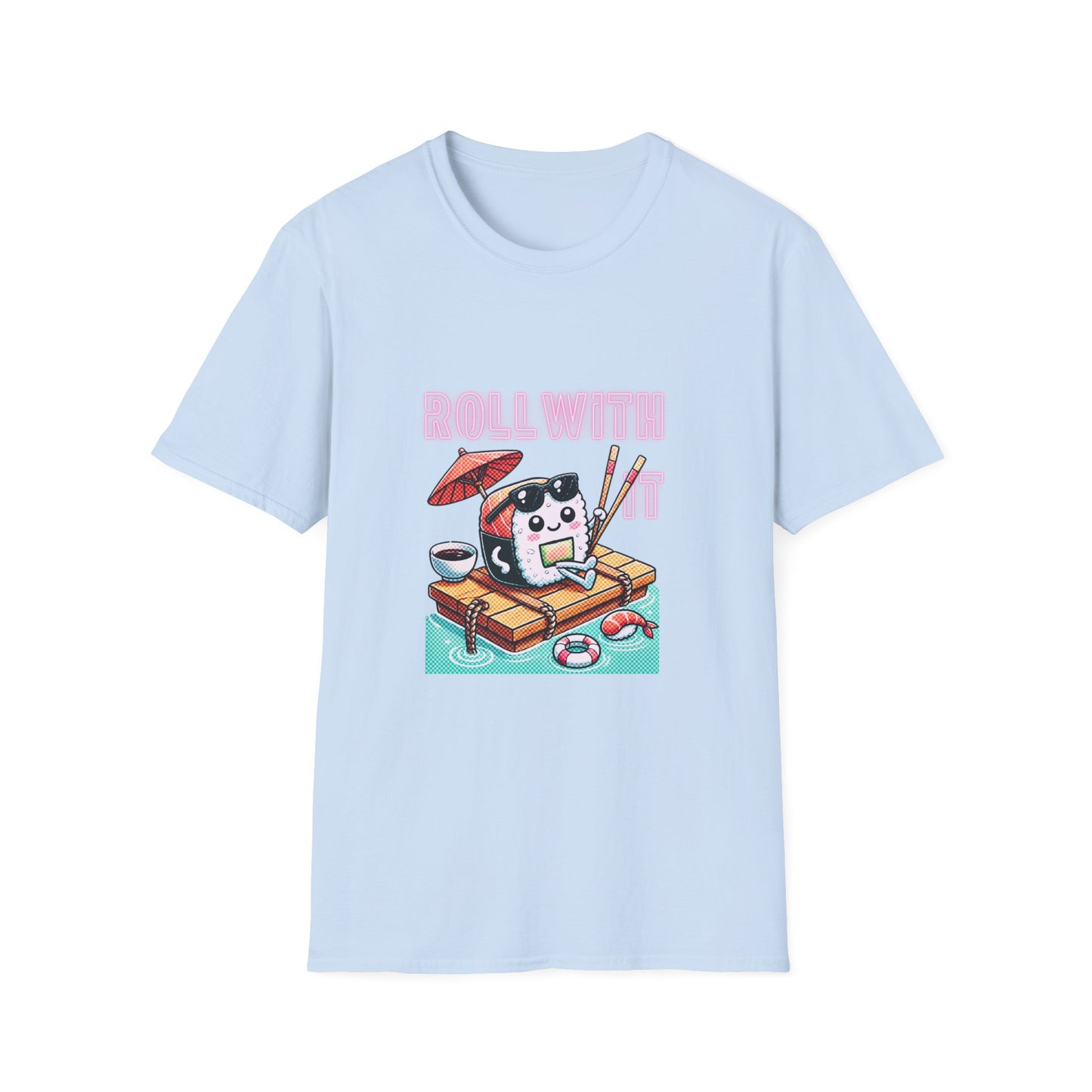 Roll With It Sushi T-Shirt for Sushi Lovers